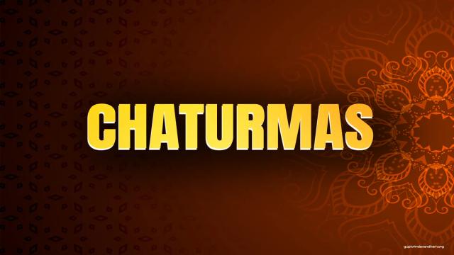 Chaturmas 2026