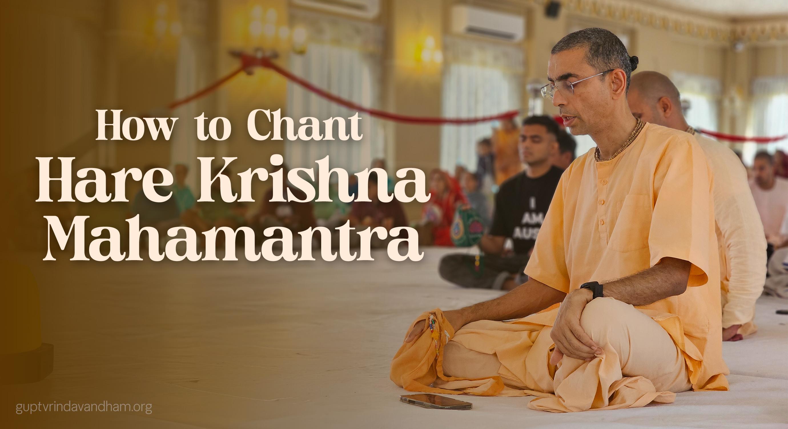 How to Chant Hare Krishna Mahamantra