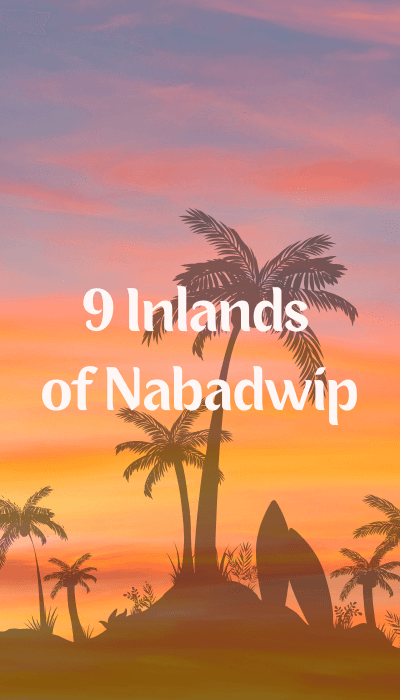 9 Islands of Nabadwip