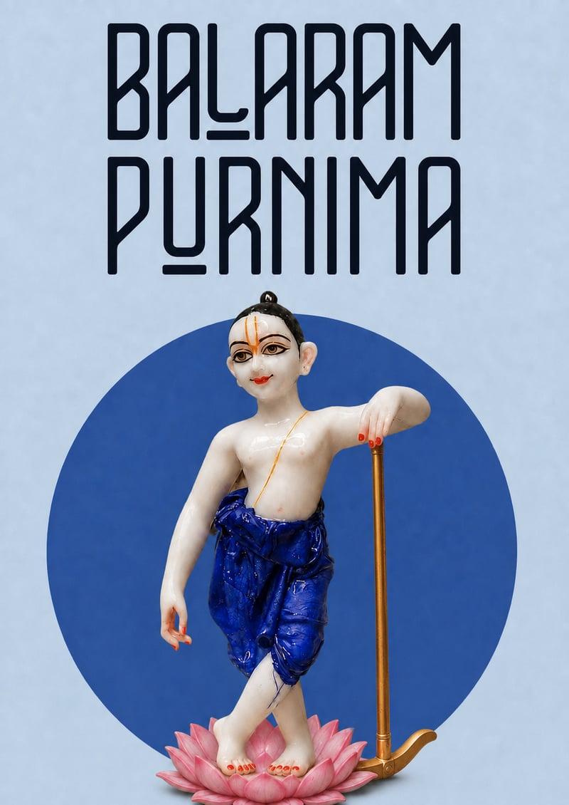 Sri Balaram Purnima: Lord Balaram with Hala