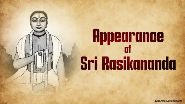 Appearance of Sri Rasikananda