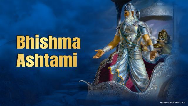 Bhishma Ashtami 2026 – Date, Significance, Rituals & Seva